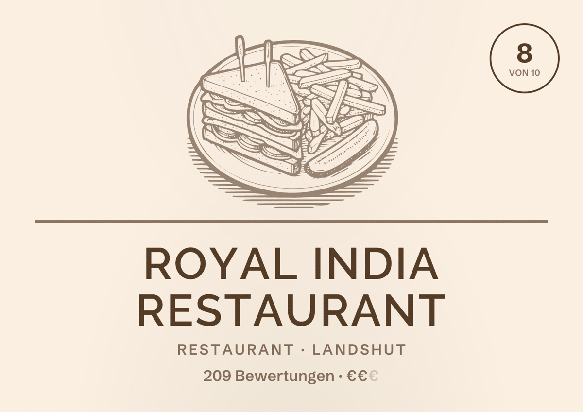 Illustriertes Poster von Royal India Restaurant, Restaurant in Landshut: Bewertung 8 von 10 aus 209 Bewertungen, Preisniveau €€