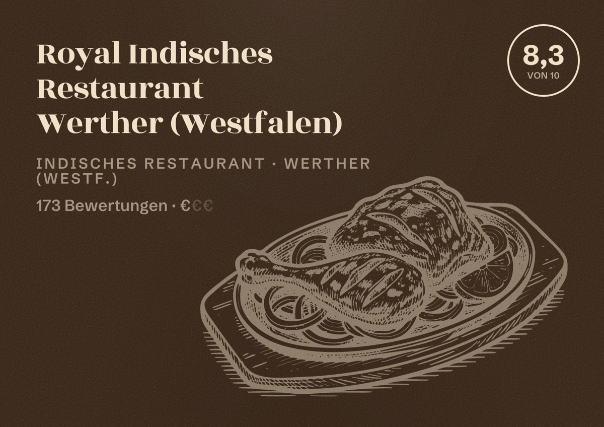 Illustriertes Poster von Royal Indisches Restaurant Werther (Westfalen), Indisches Restaurant in Werther (Westf.): Bewertung 8,3 von 10 aus 173 Bewertungen, Preisniveau €