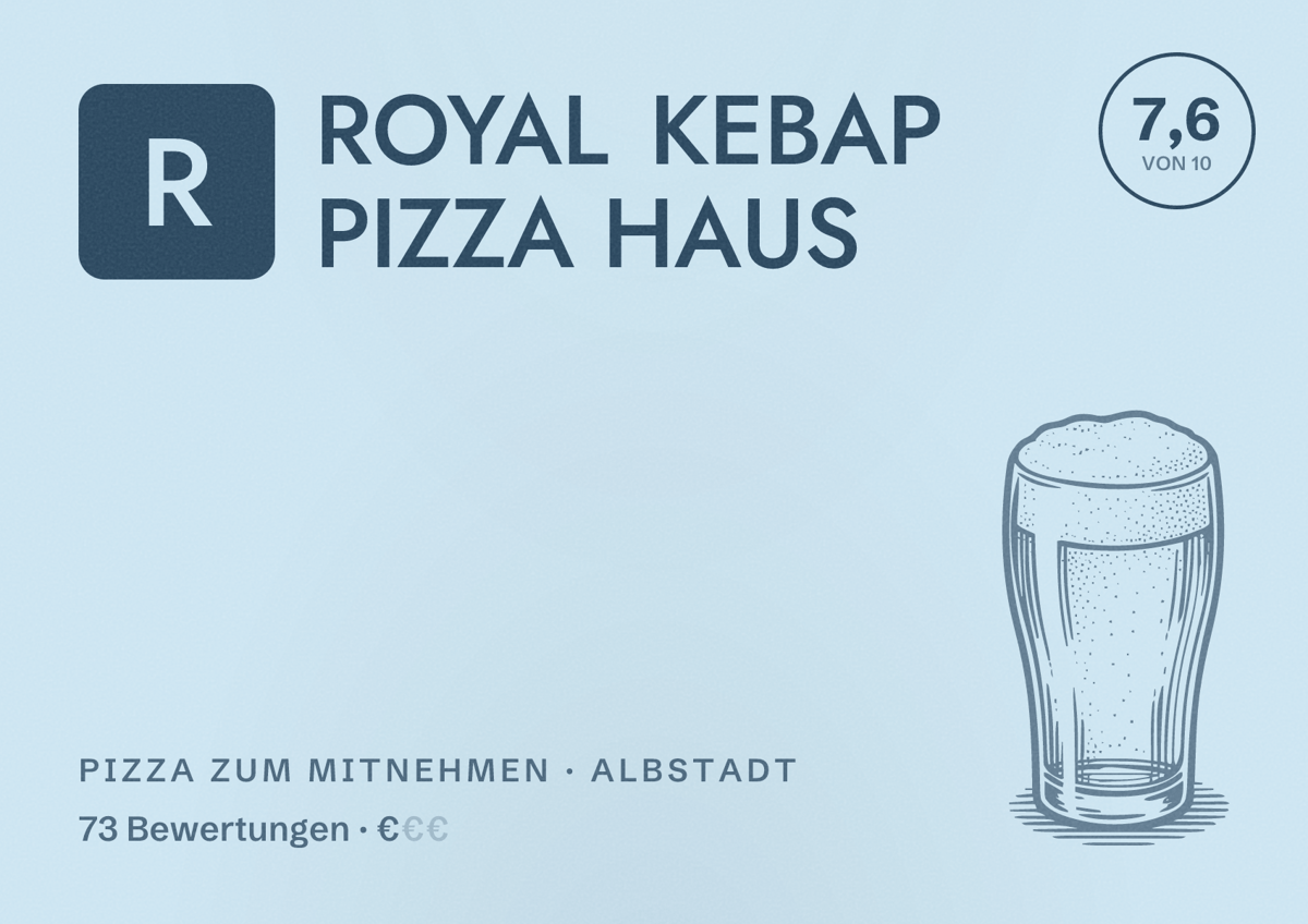Illustriertes Poster von ROYAL KEBAP PIZZA HAUS, Pizza zum Mitnehmen in Albstadt: Bewertung 7,6 von 10 aus 73 Bewertungen, Preisniveau €
