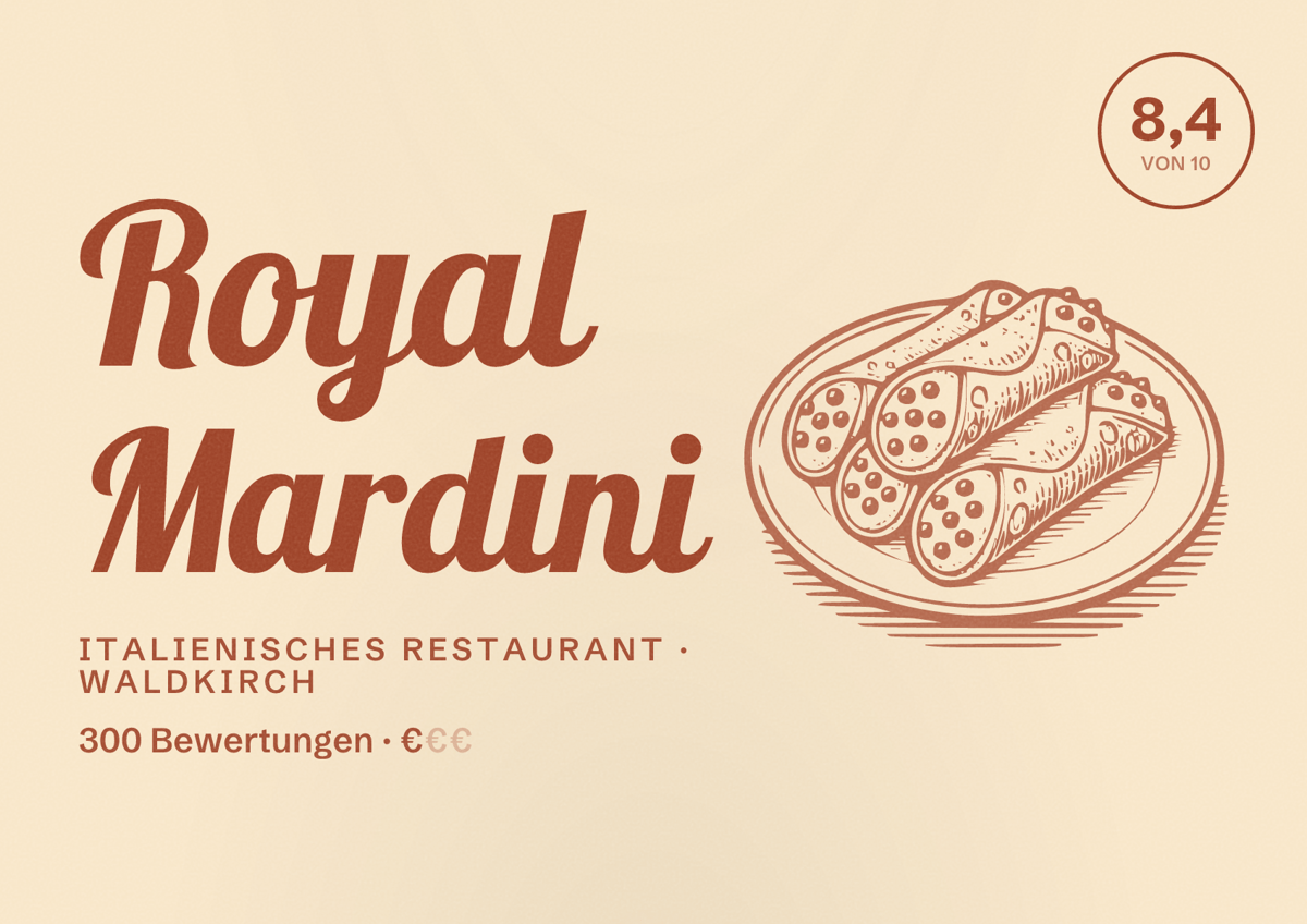 Illustriertes Poster von Royal Mardini, Italienisches Restaurant in Waldkirch: Bewertung 8,4 von 10 aus 300 Bewertungen, Preisniveau €