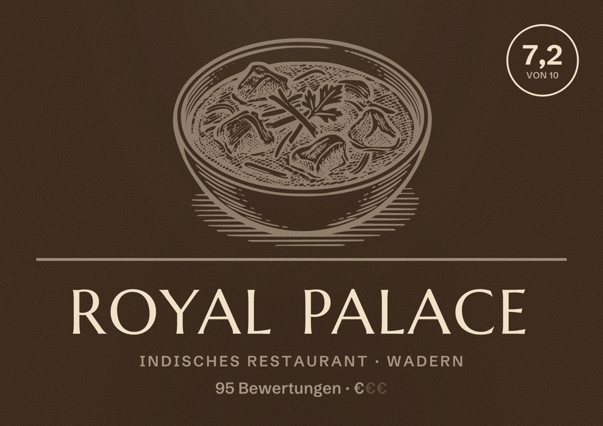Illustriertes Poster von Royal Palace, Indisches Restaurant in Wadern: Bewertung 7,2 von 10 aus 95 Bewertungen, Preisniveau €