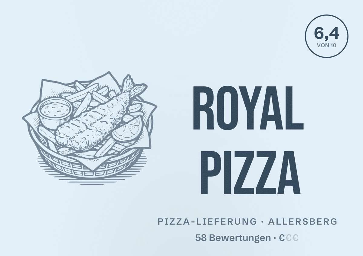 Illustriertes Poster von Royal Pizza, Pizza-Lieferung in Allersberg: Bewertung 6,4 von 10 aus 58 Bewertungen, Preisniveau €