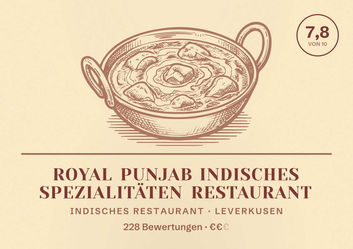 Illustriertes Poster von Royal Punjab Indisches Spezialitäten Restaurant, Indisches Restaurant in Leverkusen: Bewertung 7,8 von 10 aus 228 Bewertungen, Preisniveau €€