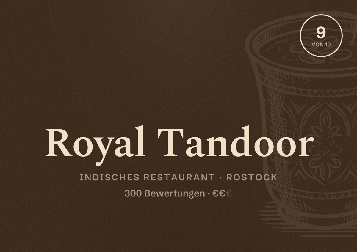 Illustriertes Poster von Royal Tandoor, Indisches Restaurant in Rostock: Bewertung 9,0 von 10 aus 300 Bewertungen, Preisniveau €€
