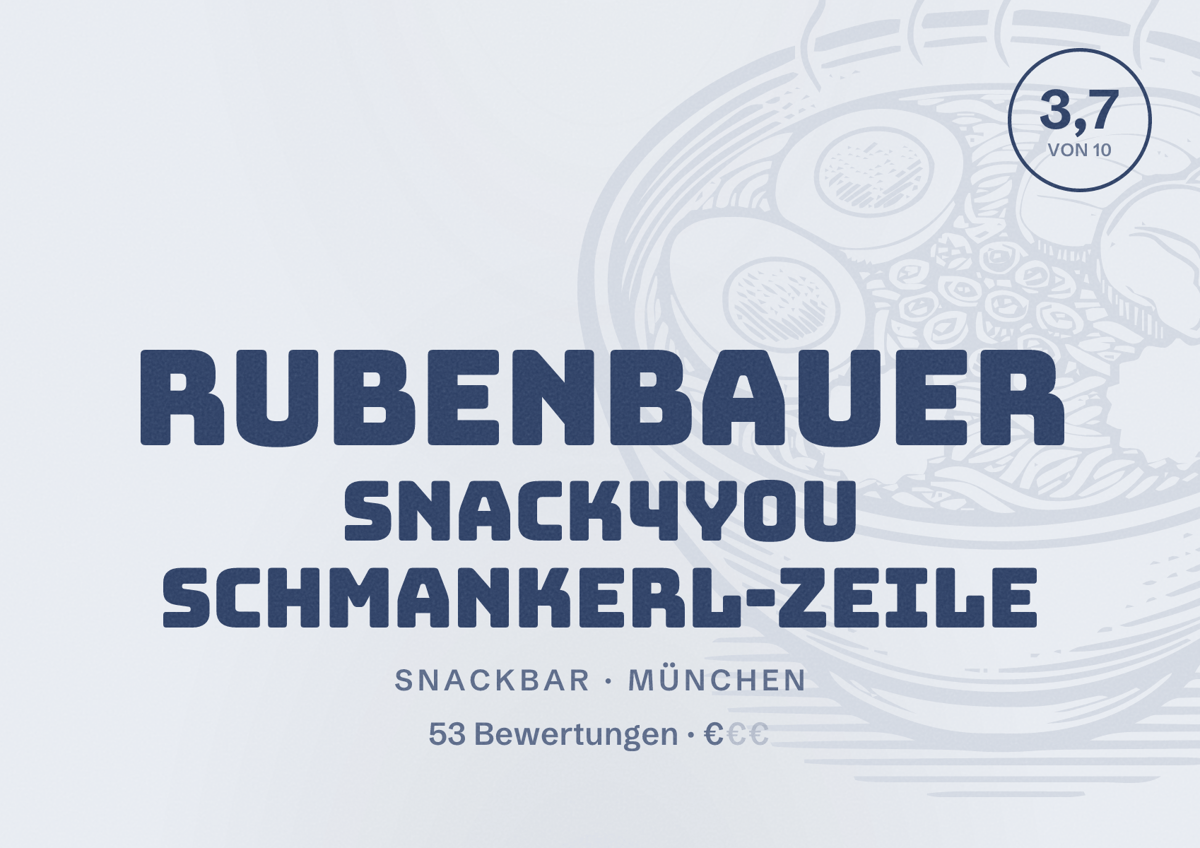 Illustriertes Poster von Rubenbauer Snack4You Schmankerl-Zeile, Snackbar in München: Bewertung 3,7 von 10 aus 53 Bewertungen, Preisniveau €