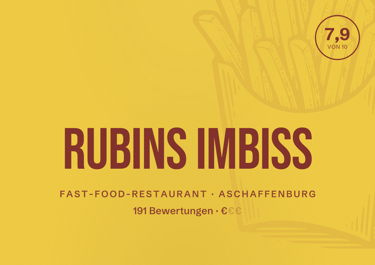 Illustriertes Poster von Rubins Imbiss, Fast-Food-Restaurant in Aschaffenburg: Bewertung 7,9 von 10 aus 191 Bewertungen, Preisniveau €