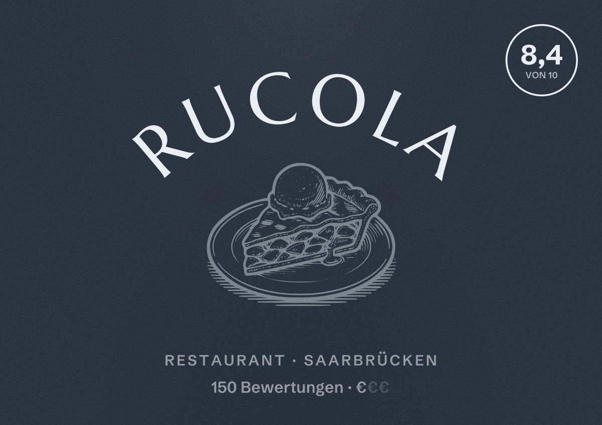 Illustriertes Poster von Rucola, Restaurant in Saarbrücken: Bewertung 8,4 von 10 aus 150 Bewertungen, Preisniveau €
