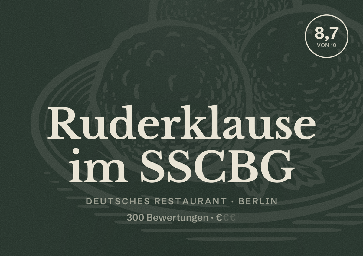 Illustriertes Poster von Ruderklause im SSCBG, Deutsches Restaurant in Berlin: Bewertung 8,7 von 10 aus 300 Bewertungen, Preisniveau €