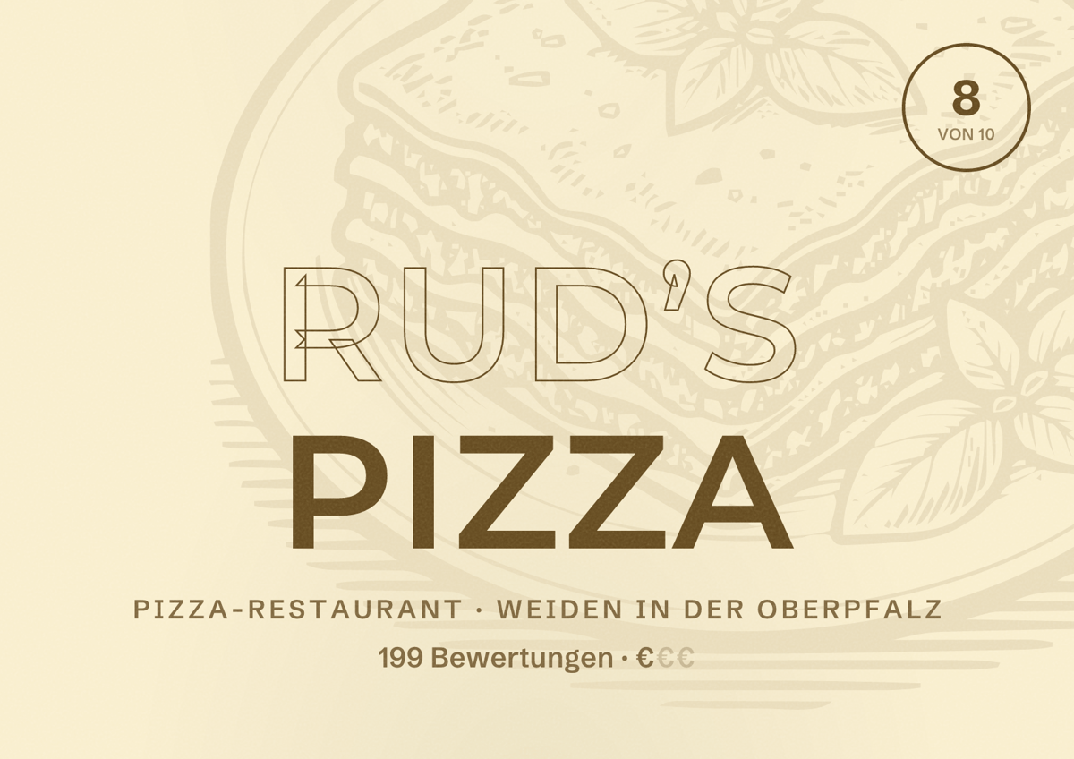 Illustriertes Poster von Rud’s Pizza, Pizza-Restaurant in Weiden in der Oberpfalz: Bewertung 8 von 10 aus 199 Bewertungen, Preisniveau €