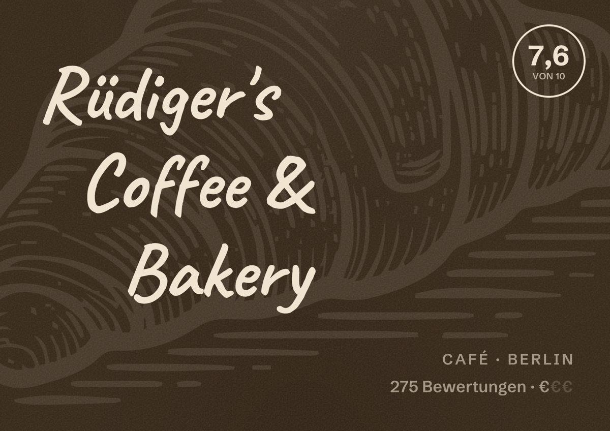 Illustriertes Poster von Rüdiger's Coffee & Bakery, Café in Berlin: Bewertung 7,6 von 10 aus 275 Bewertungen, Preisniveau €