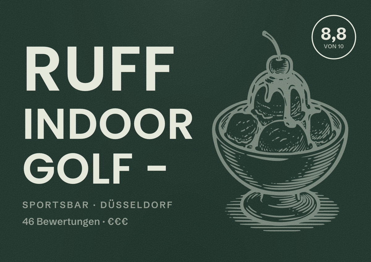Illustriertes Poster von RUFF Indoor Golf -, Sportsbar in Düsseldorf: Bewertung 8,8 von 10 aus 46 Bewertungen, Preisniveau €€€