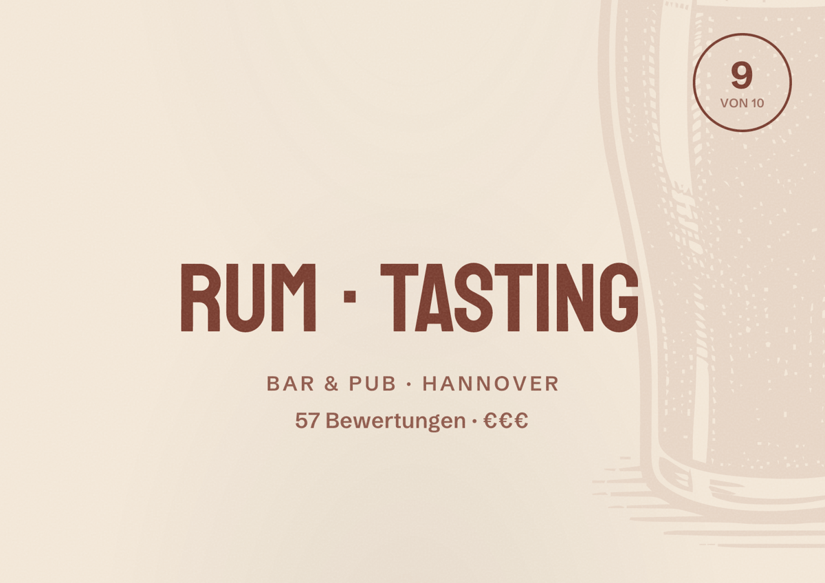 Illustriertes Poster von Rum Tasting, Bar & Pub in Hannover: Bewertung 9 von 10 aus 57 Bewertungen, Preisniveau €€€