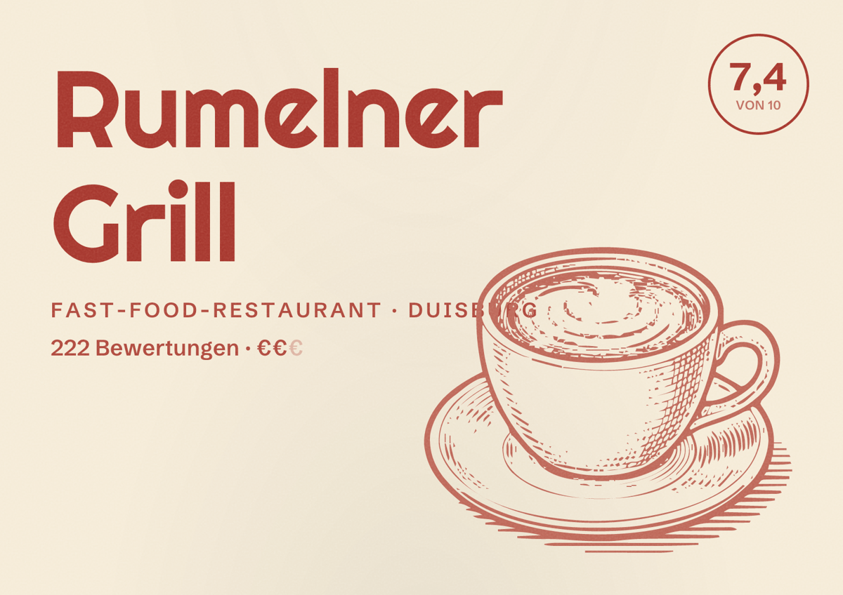 Illustriertes Poster von Rumelner Grill, Fast-Food-Restaurant in Duisburg: Bewertung 7,4 von 10 aus 222 Bewertungen, Preisniveau €€