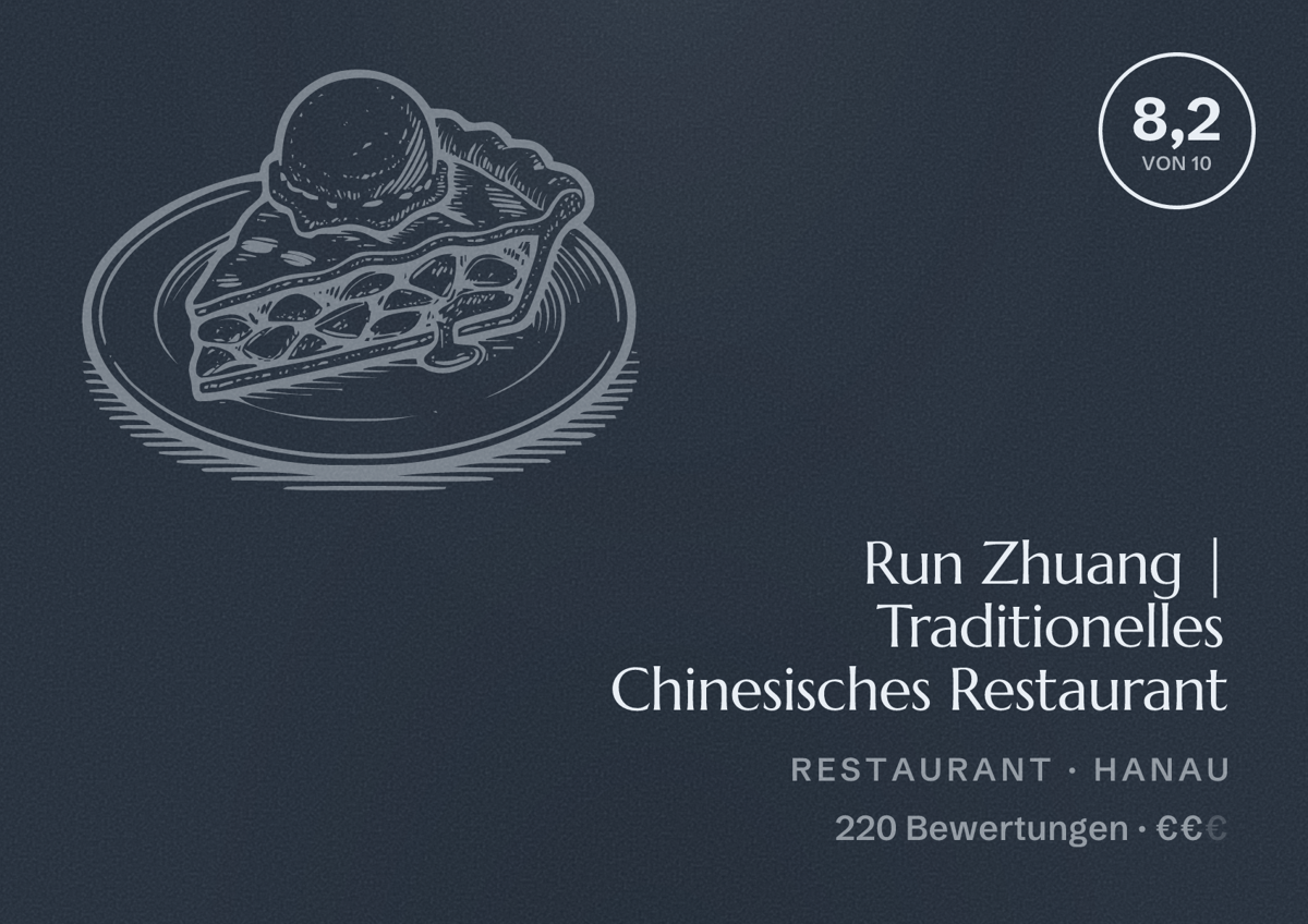 Illustriertes Poster von Run Zhuang | Traditionelles Chinesisches Restaurant, Restaurant in Hanau: Bewertung 8,2 von 10 aus 220 Bewertungen, Preisniveau €€
