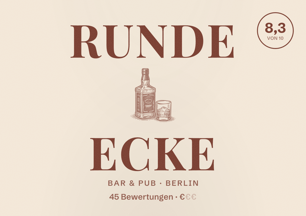 Illustriertes Poster von Runde Ecke, Bar & Pub in Berlin: Bewertung 8,3 von 10 aus 45 Bewertungen, Preisniveau €