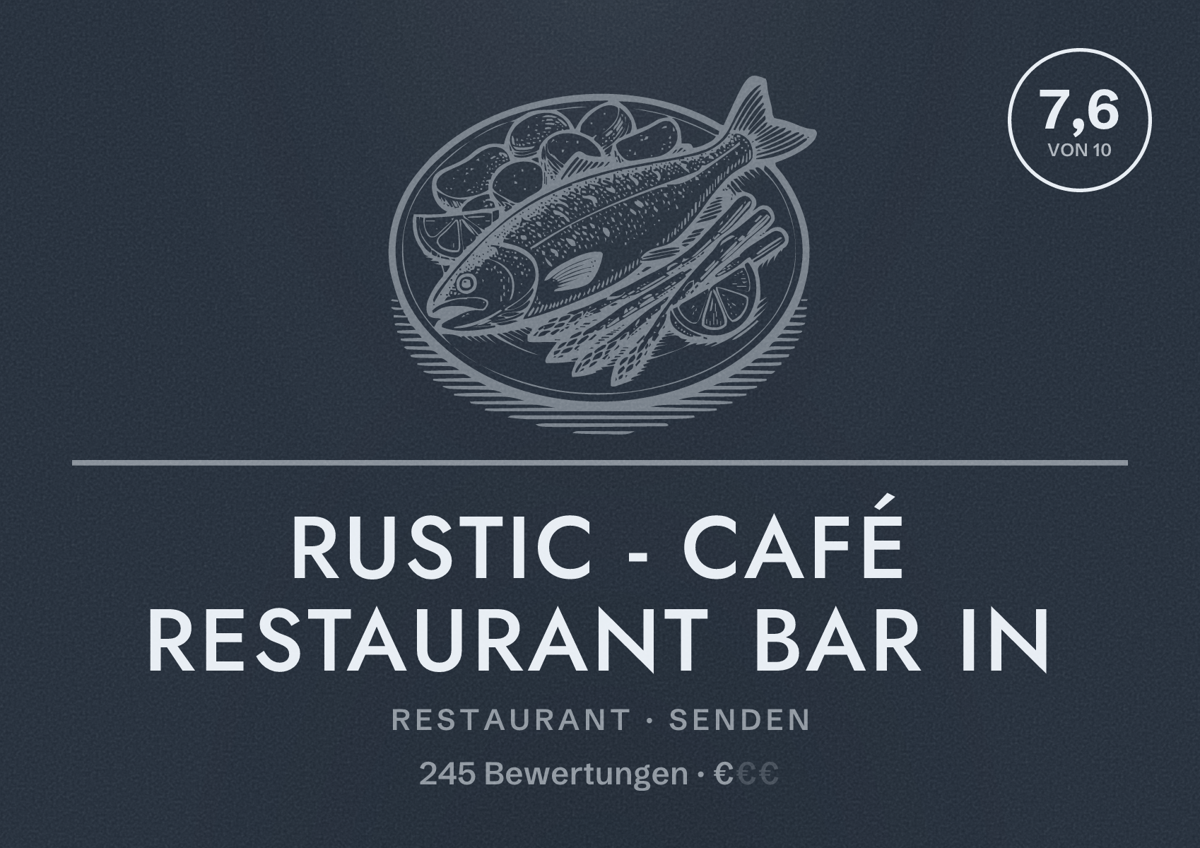 Illustriertes Poster von rustic - Café Restaurant Bar in, Restaurant in Senden: Bewertung 7,6 von 10 aus 245 Bewertungen, Preisniveau €