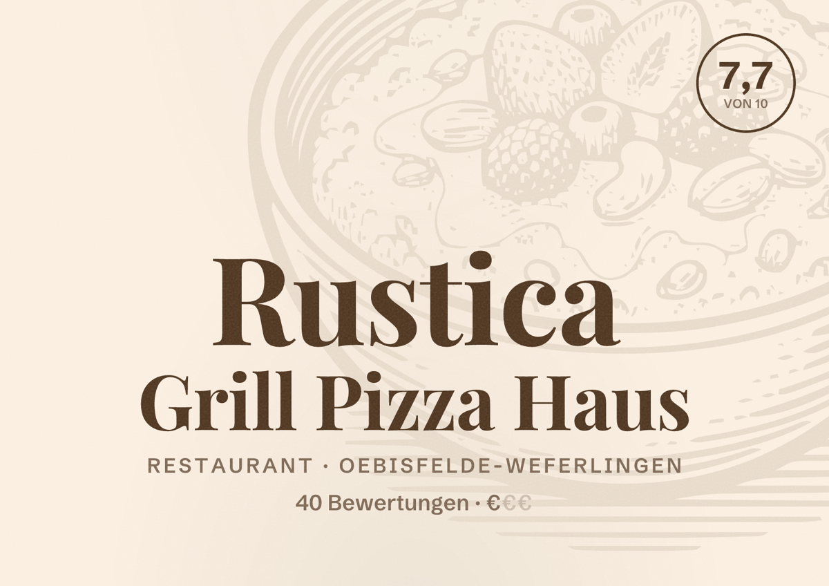 Illustriertes Poster von Rustica Grill Pizza Haus, Restaurant in Oebisfelde-Weferlingen: Bewertung 7,7 von 10 aus 40 Bewertungen, Preisniveau €