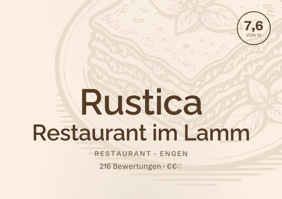 Illustriertes Poster von Rustica Restaurant im Lamm, Restaurant in Engen: Bewertung 7,6 von 10 aus 216 Bewertungen, Preisniveau €€