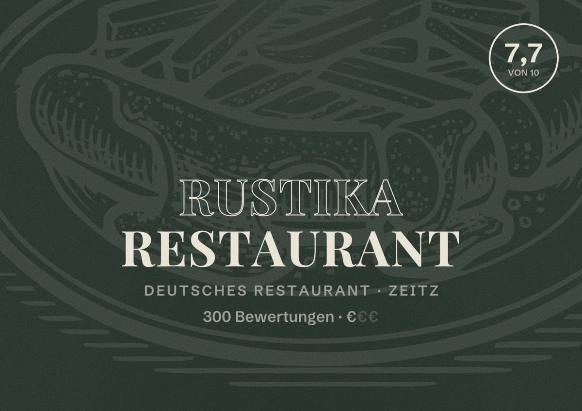 Illustriertes Poster von Rustika Restaurant, Deutsches Restaurant in Zeitz: Bewertung 7,7 von 10 aus 300 Bewertungen, Preisniveau €