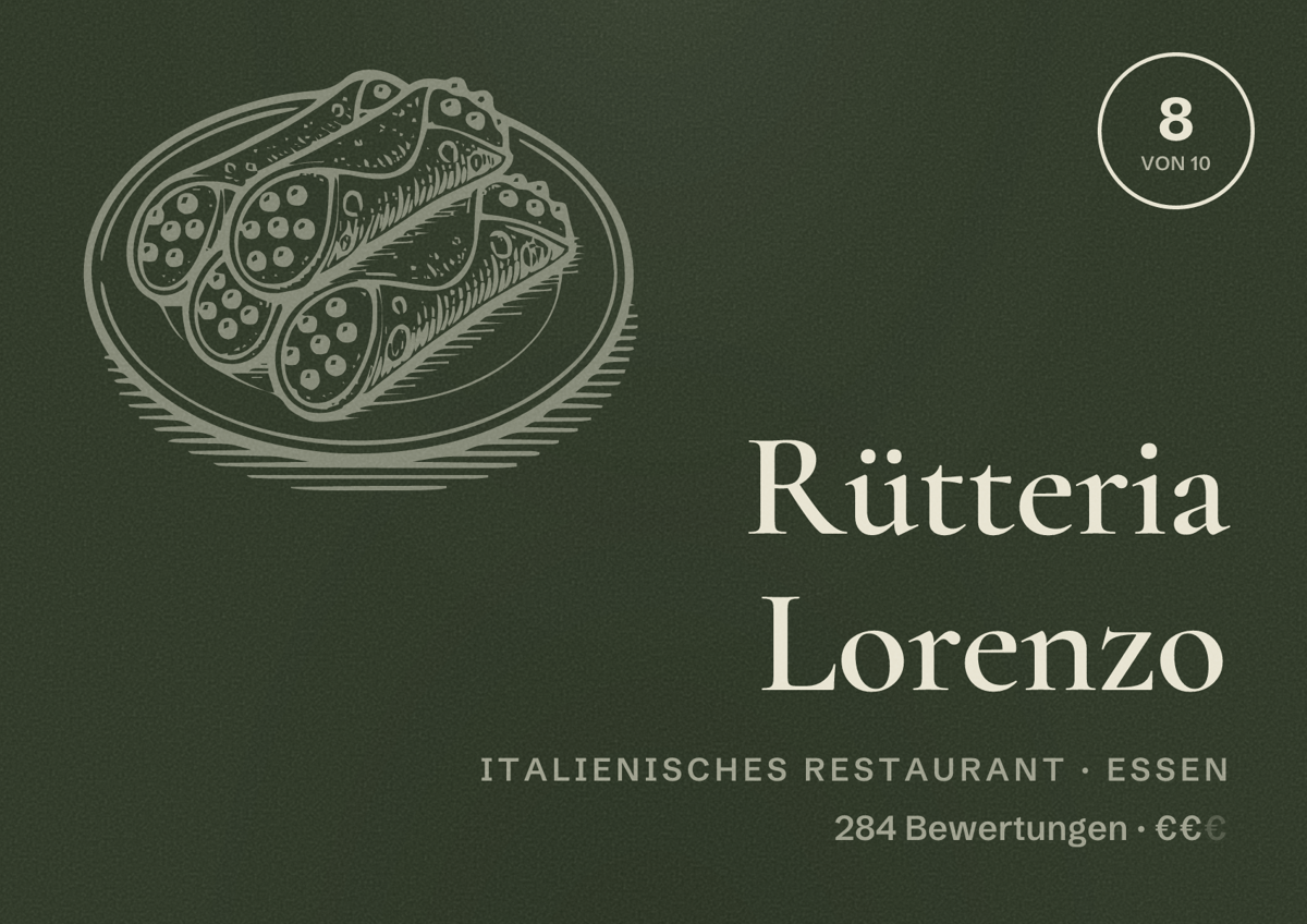 Illustriertes Poster von Rütteria Lorenzo, Italienisches Restaurant in Essen: Bewertung 8 von 10 aus 284 Bewertungen, Preisniveau €€