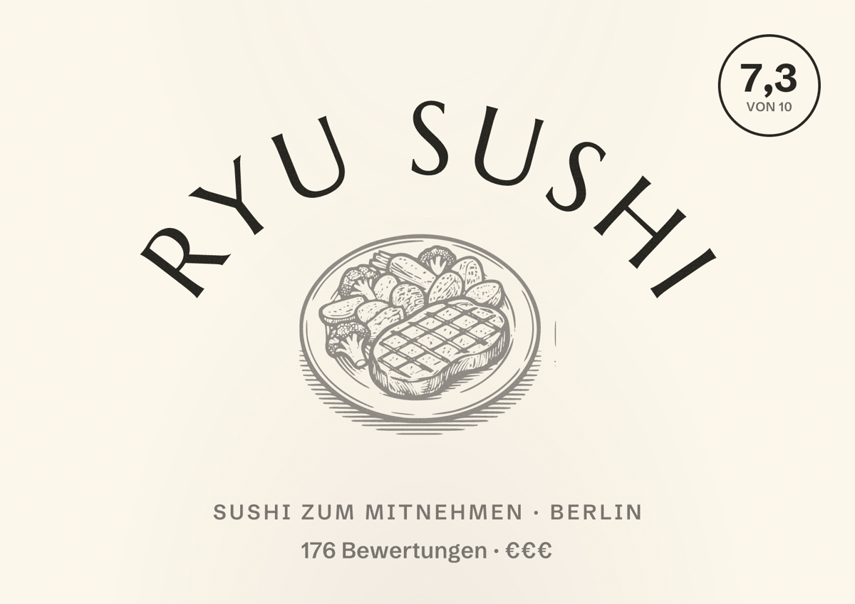 Illustriertes Poster von RYU Sushi, Sushi zum Mitnehmen in Berlin: Bewertung 7,3 von 10 aus 176 Bewertungen, Preisniveau €€€