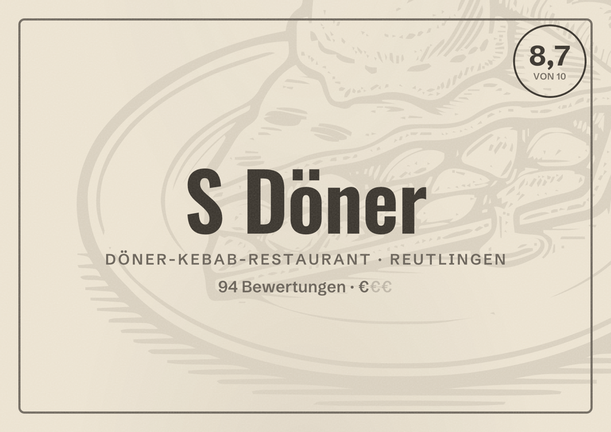 Illustriertes Poster von S Döner, Döner-Kebab-Restaurant in Reutlingen: Bewertung 8,7 von 10 aus 94 Bewertungen, Preisniveau €