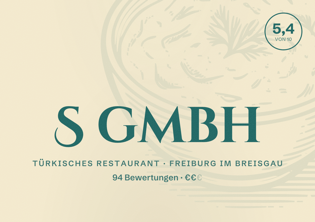 Illustriertes Poster von S gmbh, Türkisches Restaurant in Freiburg im Breisgau: Bewertung 5,4 von 10 aus 94 Bewertungen, Preisniveau €€