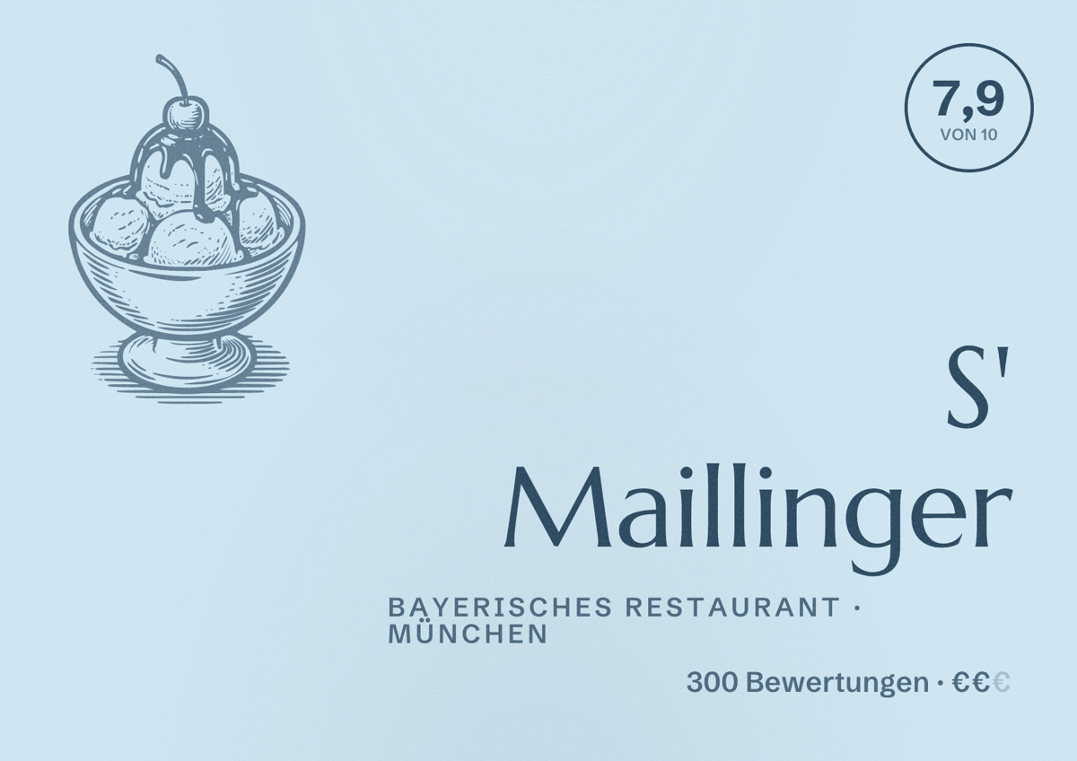 Illustriertes Poster von S' Maillinger, Bayerisches Restaurant in München: Bewertung 7,9 von 10 aus 300 Bewertungen, Preisniveau €€