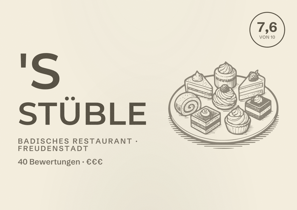 Illustriertes Poster von 's Stüble, Badisches Restaurant in Freudenstadt: Bewertung 7,6 von 10 aus 40 Bewertungen, Preisniveau €€€