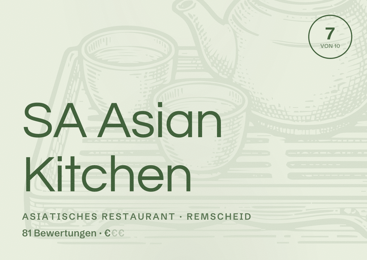 Illustriertes Poster von SA Asian Kitchen, Asiatisches Restaurant in Remscheid: Bewertung 7 von 10 aus 81 Bewertungen, Preisniveau €