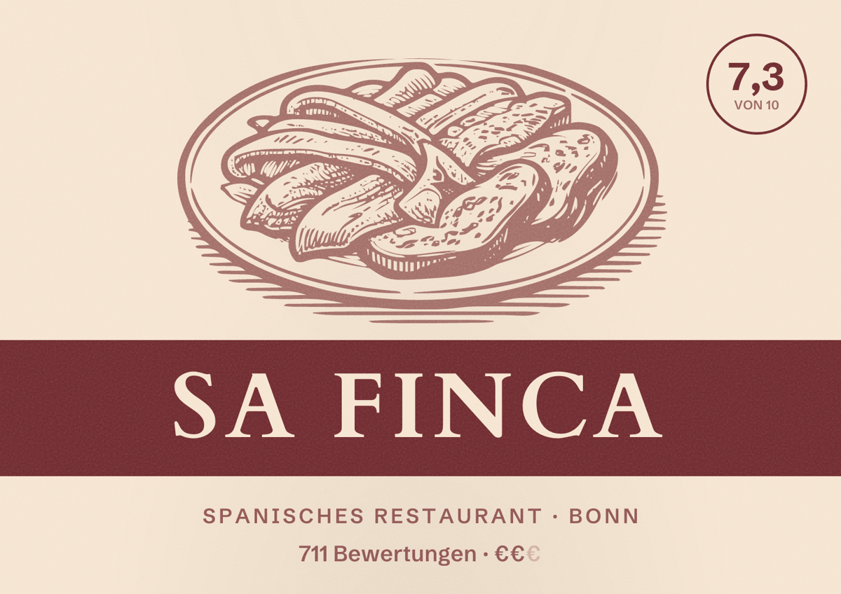 Illustriertes Poster von Sa Finca, Spanisches Restaurant in Bonn: Bewertung 7,3 von 10 aus 711 Bewertungen, Preisniveau €€