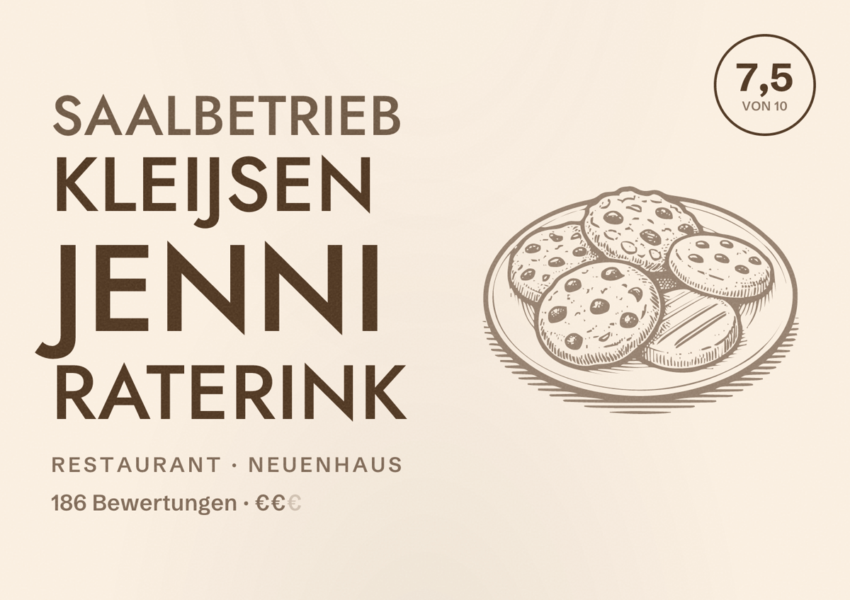 Illustriertes Poster von Saalbetrieb Kleijsen Jenni Raterink, Restaurant in Neuenhaus: Bewertung 7,5 von 10 aus 186 Bewertungen, Preisniveau €€