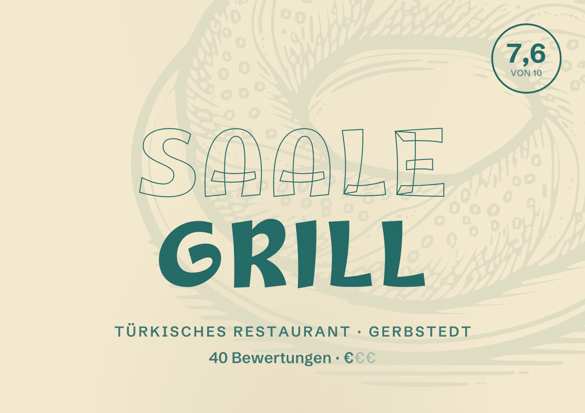Illustriertes Poster von Saale grill, Türkisches Restaurant in Gerbstedt: Bewertung 7,6 von 10 aus 40 Bewertungen, Preisniveau €