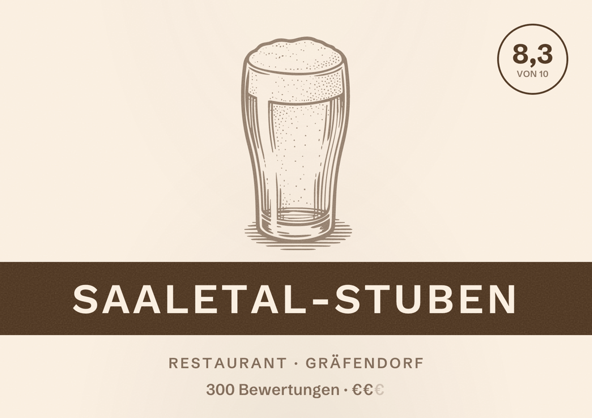 Illustriertes Poster von Saaletal-Stuben, Restaurant in Gräfendorf: Bewertung 8,3 von 10 aus 300 Bewertungen, Preisniveau €€