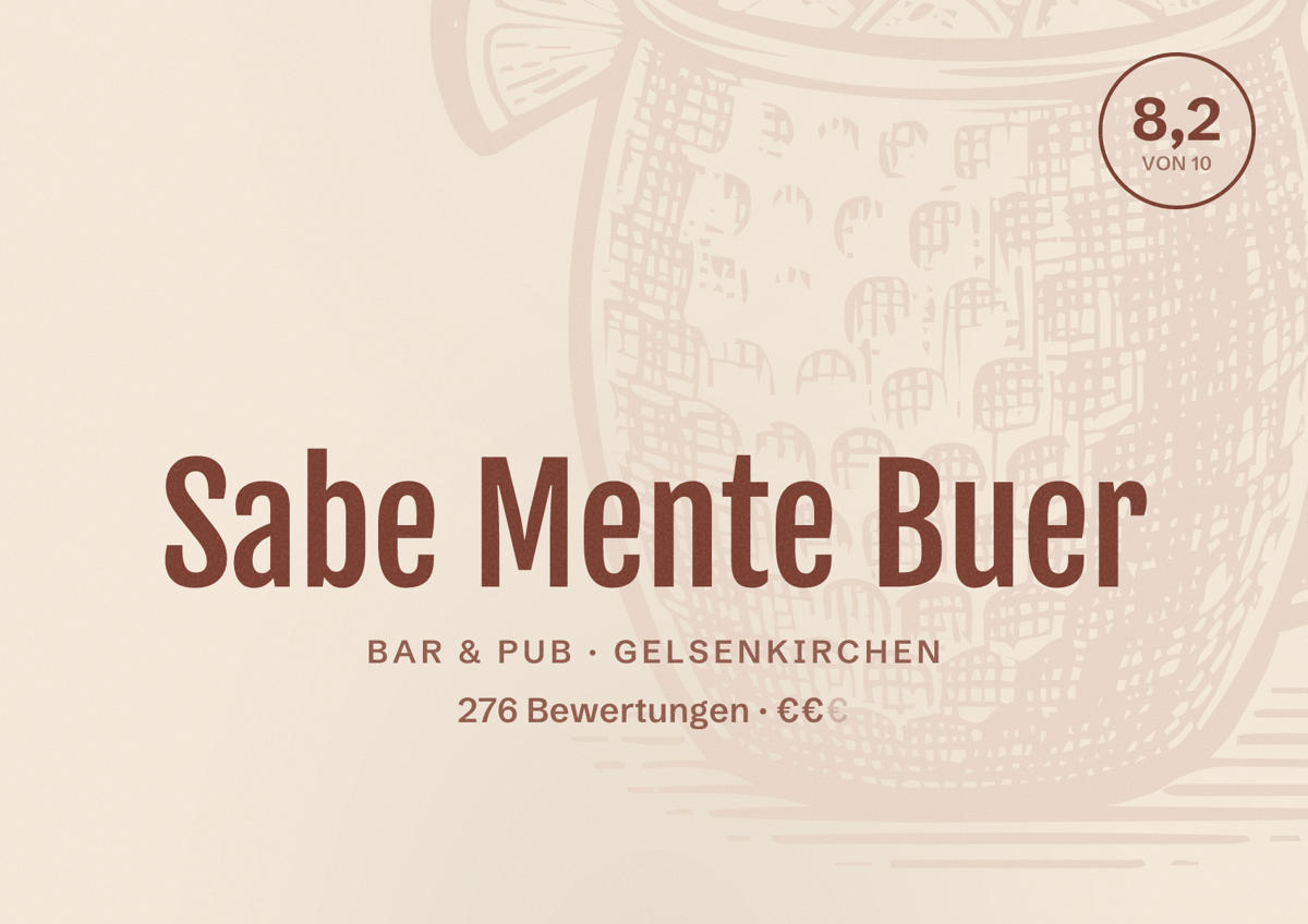 Illustriertes Poster von Sabe Mente Buer, Bar & Pub in Gelsenkirchen: Bewertung 8,2 von 10 aus 276 Bewertungen, Preisniveau €€