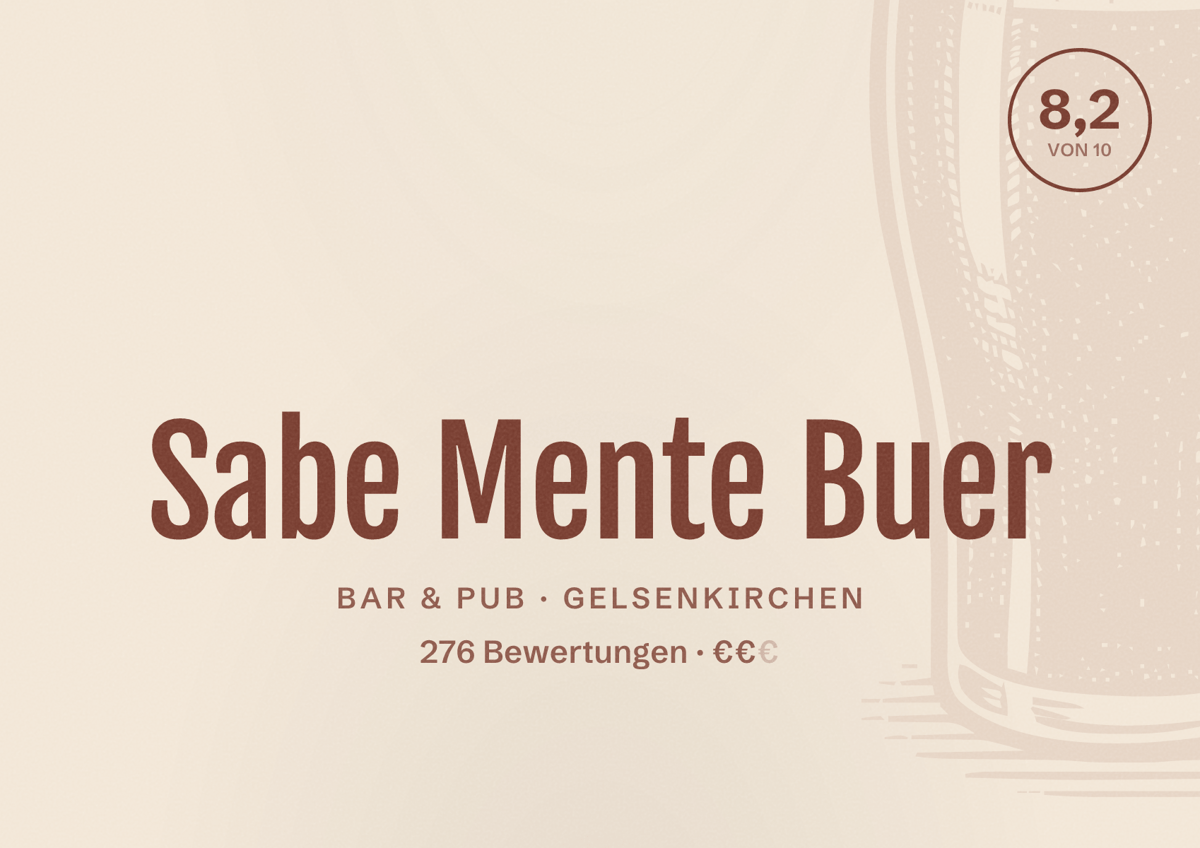 Illustriertes Poster von Sabe Mente Buer, Bar & Pub in Gelsenkirchen: Bewertung 8,2 von 10 aus 276 Bewertungen, Preisniveau €€