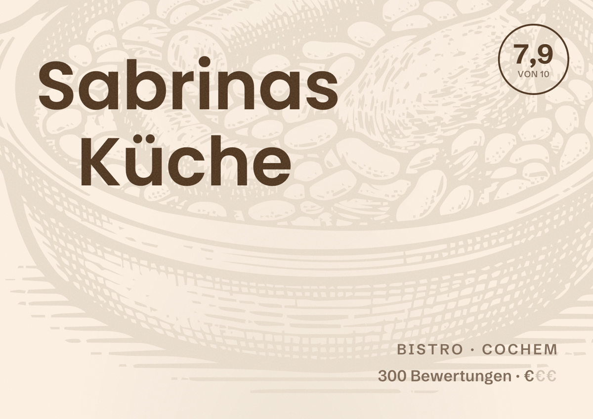 Illustriertes Poster von Sabrinas Küche, Bistro in Cochem: Bewertung 7,9 von 10 aus 300 Bewertungen, Preisniveau €