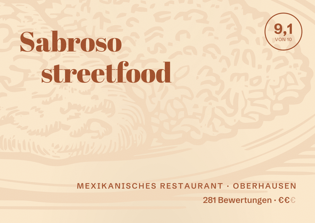 Illustriertes Poster von Sabroso streetfood, Mexikanisches Restaurant in Oberhausen: Bewertung 9,1 von 10 aus 281 Bewertungen, Preisniveau €€