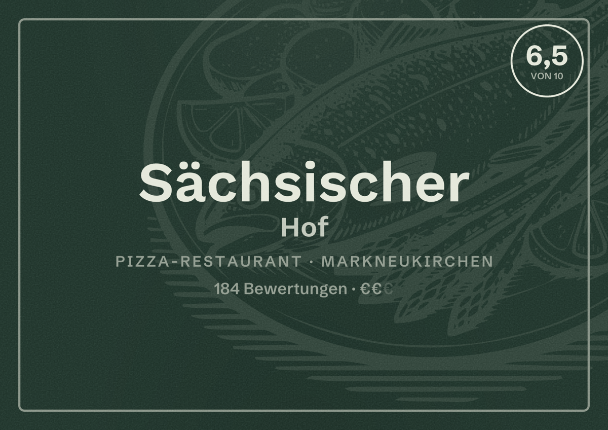 Illustriertes Poster von Sächsischer Hof, Pizza-Restaurant in Markneukirchen: Bewertung 6,5 von 10 aus 184 Bewertungen, Preisniveau €€