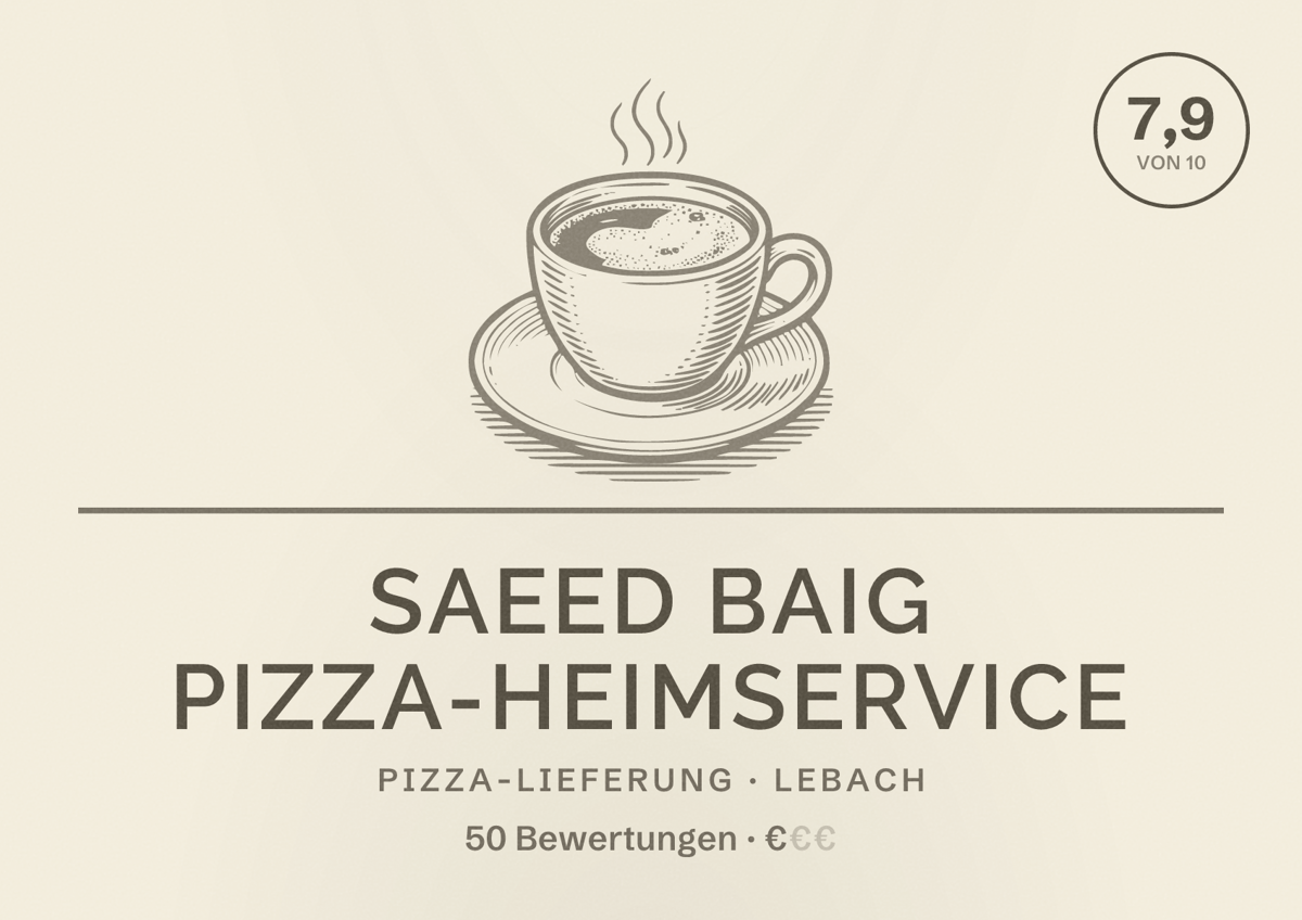 Illustriertes Poster von Saeed Baig Pizza-Heimservice, Pizza-Lieferung in Lebach: Bewertung 7,9 von 10 aus 50 Bewertungen, Preisniveau €