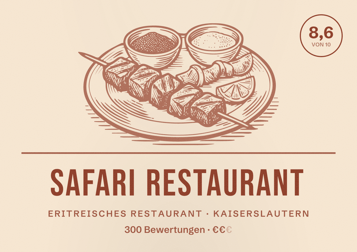 Illustriertes Poster von Safari Restaurant, Eritreisches Restaurant in Kaiserslautern: Bewertung 8,6 von 10 aus 300 Bewertungen, Preisniveau €€