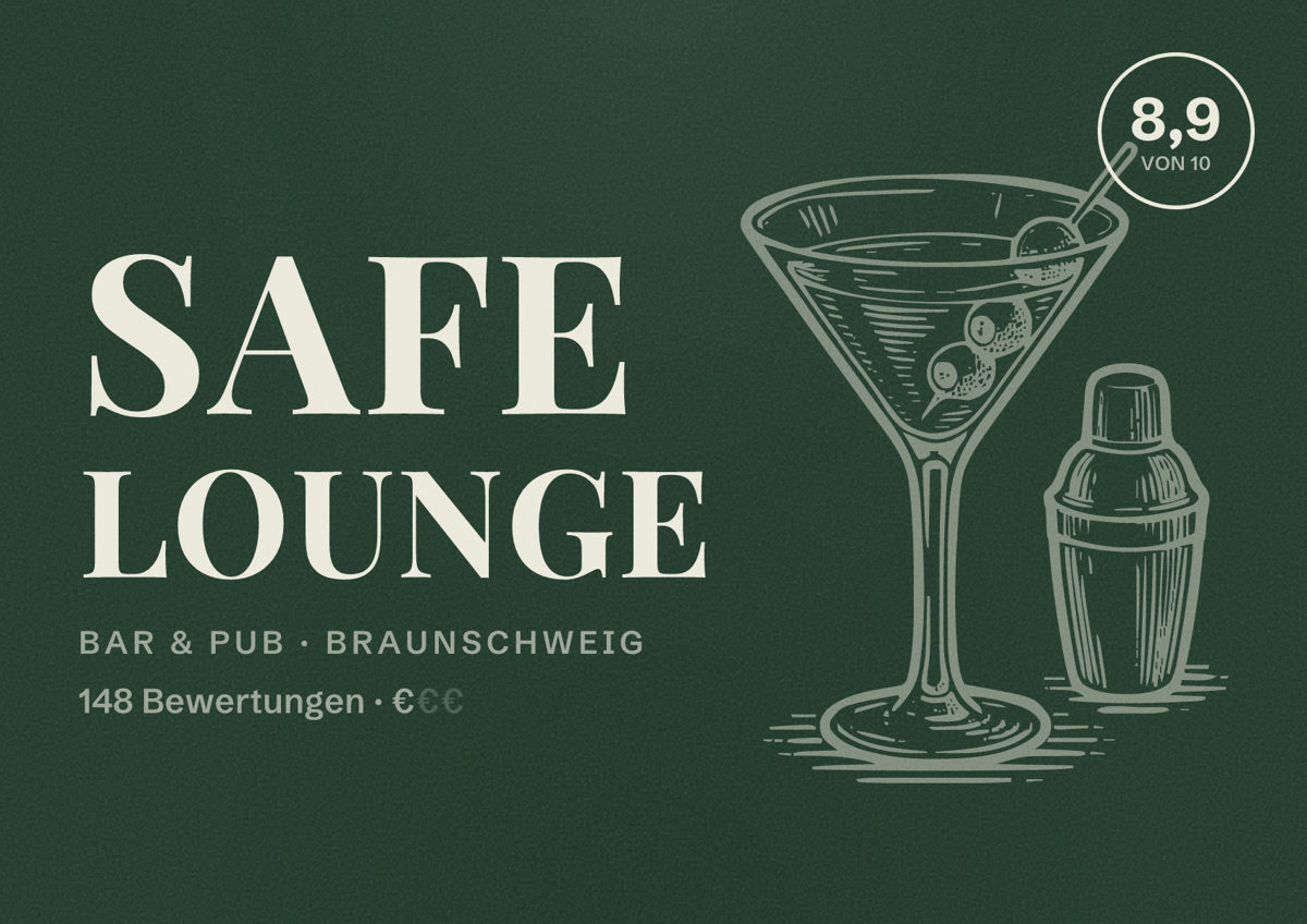 Illustriertes Poster von Safe Lounge, Bar & Pub in Braunschweig: Bewertung 8,9 von 10 aus 148 Bewertungen, Preisniveau €