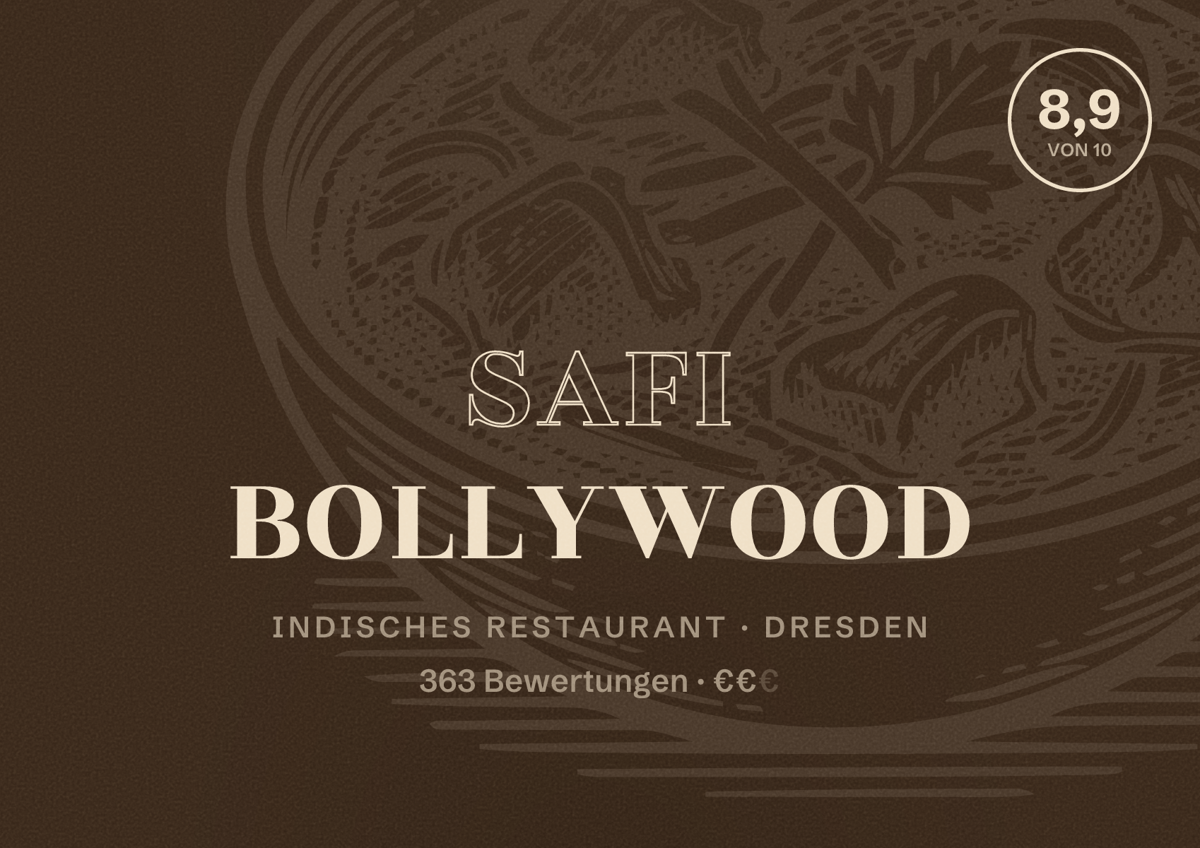 Illustriertes Poster von Safi Bollywood, Indisches Restaurant in Dresden: Bewertung 8,9 von 10 aus 363 Bewertungen, Preisniveau €€