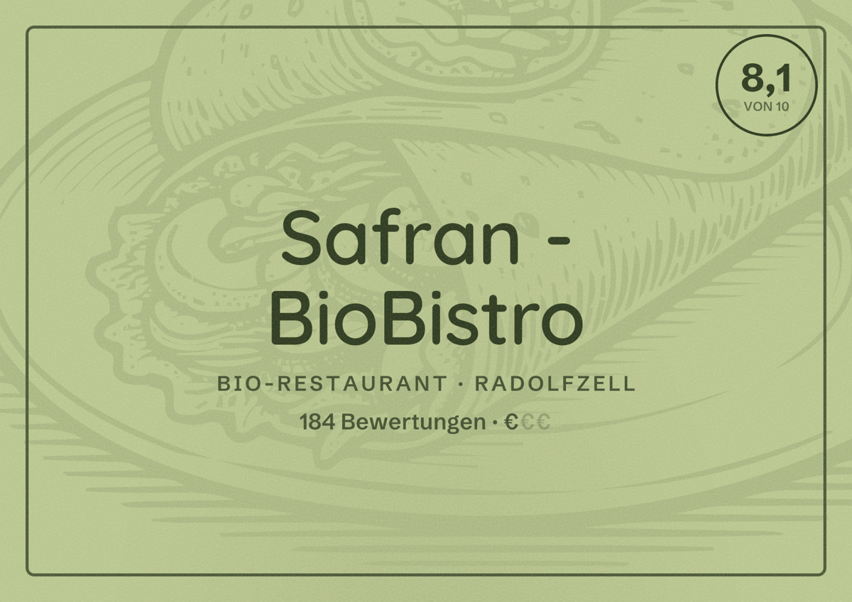 Illustriertes Poster von Safran - BioBistro, Bio-Restaurant in Radolfzell: Bewertung 8,1 von 10 aus 184 Bewertungen, Preisniveau €