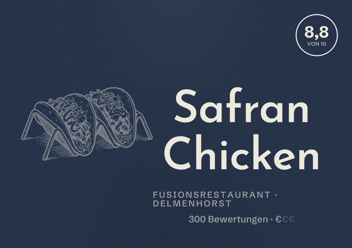 Illustriertes Poster von Safran Chicken, Fusionsrestaurant in Delmenhorst: Bewertung 8,8 von 10 aus 300 Bewertungen, Preisniveau €