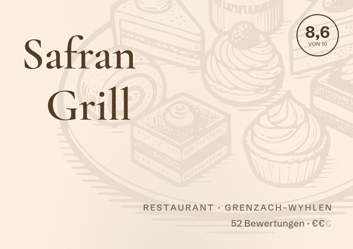 Illustriertes Poster von Safran Grill, Restaurant in Grenzach-Wyhlen: Bewertung 8,6 von 10 aus 52 Bewertungen, Preisniveau €€