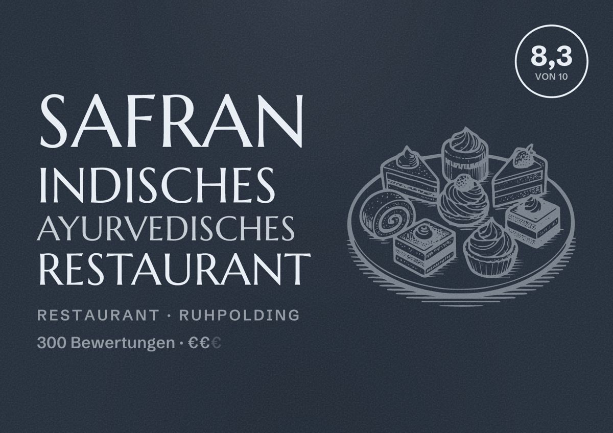 Illustriertes Poster von Safran Indisches Ayurvedisches Restaurant, Restaurant in Ruhpolding: Bewertung 8,3 von 10 aus 300 Bewertungen, Preisniveau €€