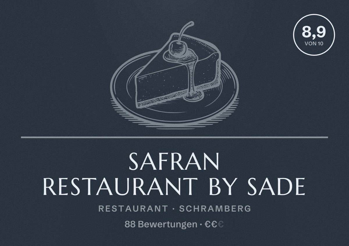 Illustriertes Poster von SAFRAN Restaurant by Sade, Restaurant in Schramberg: Bewertung 8,9 von 10 aus 88 Bewertungen, Preisniveau €€