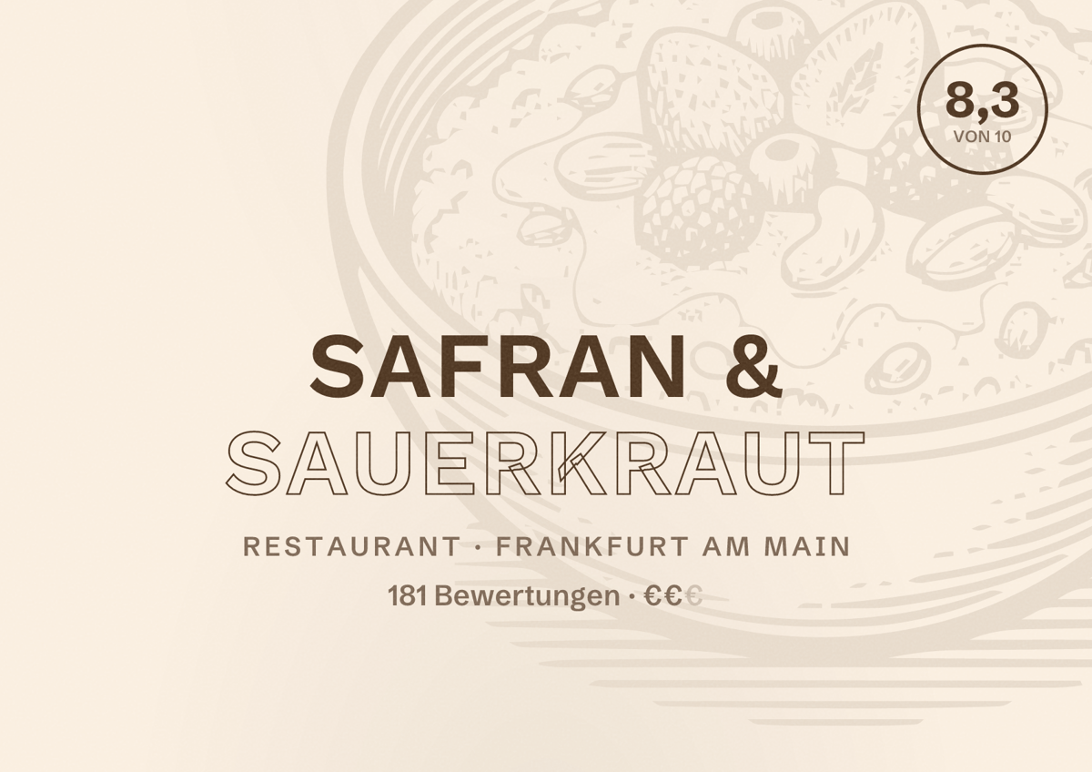 Illustriertes Poster von Safran & Sauerkraut, Restaurant in Frankfurt am Main: Bewertung 8,3 von 10 aus 181 Bewertungen, Preisniveau €€