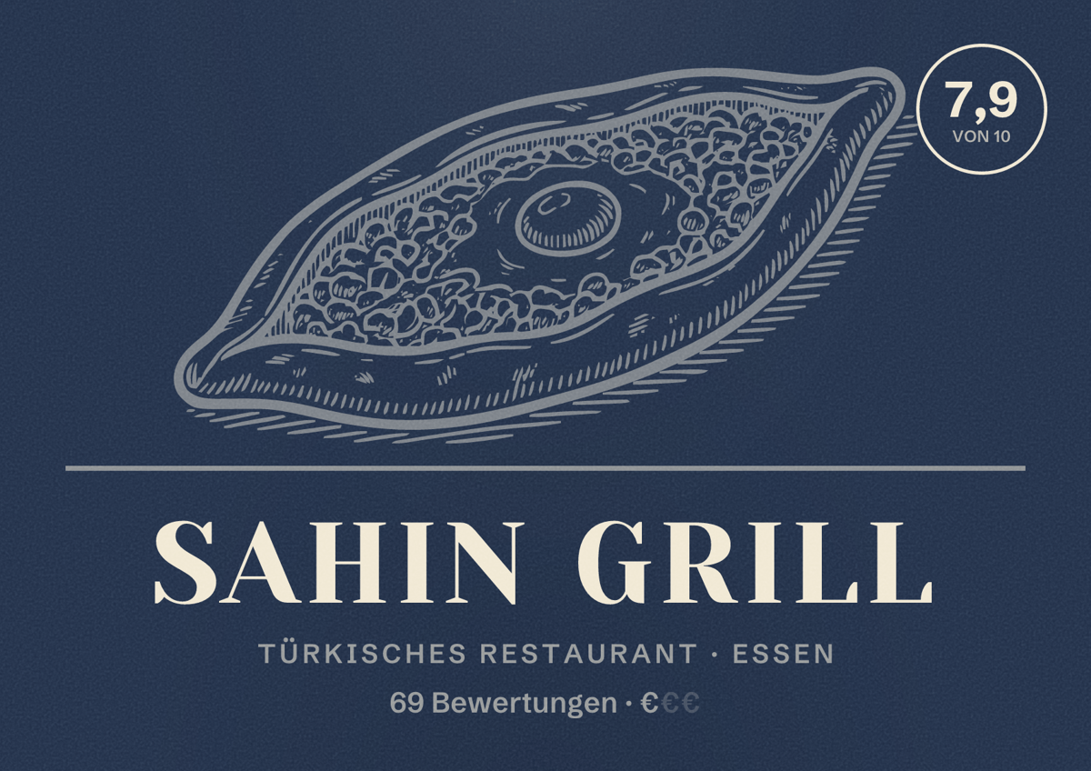 Illustriertes Poster von Sahin Grill, Türkisches Restaurant in Essen: Bewertung 7,9 von 10 aus 69 Bewertungen, Preisniveau €